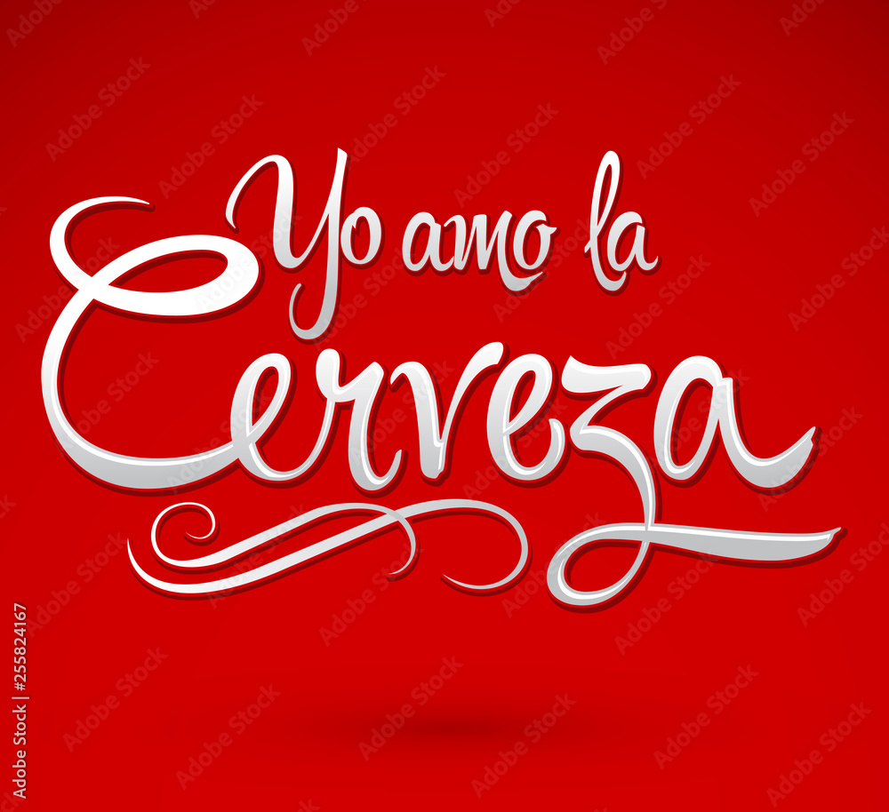 Yo Amo la Cerveza, I Love Beer Spanish text vector lettering