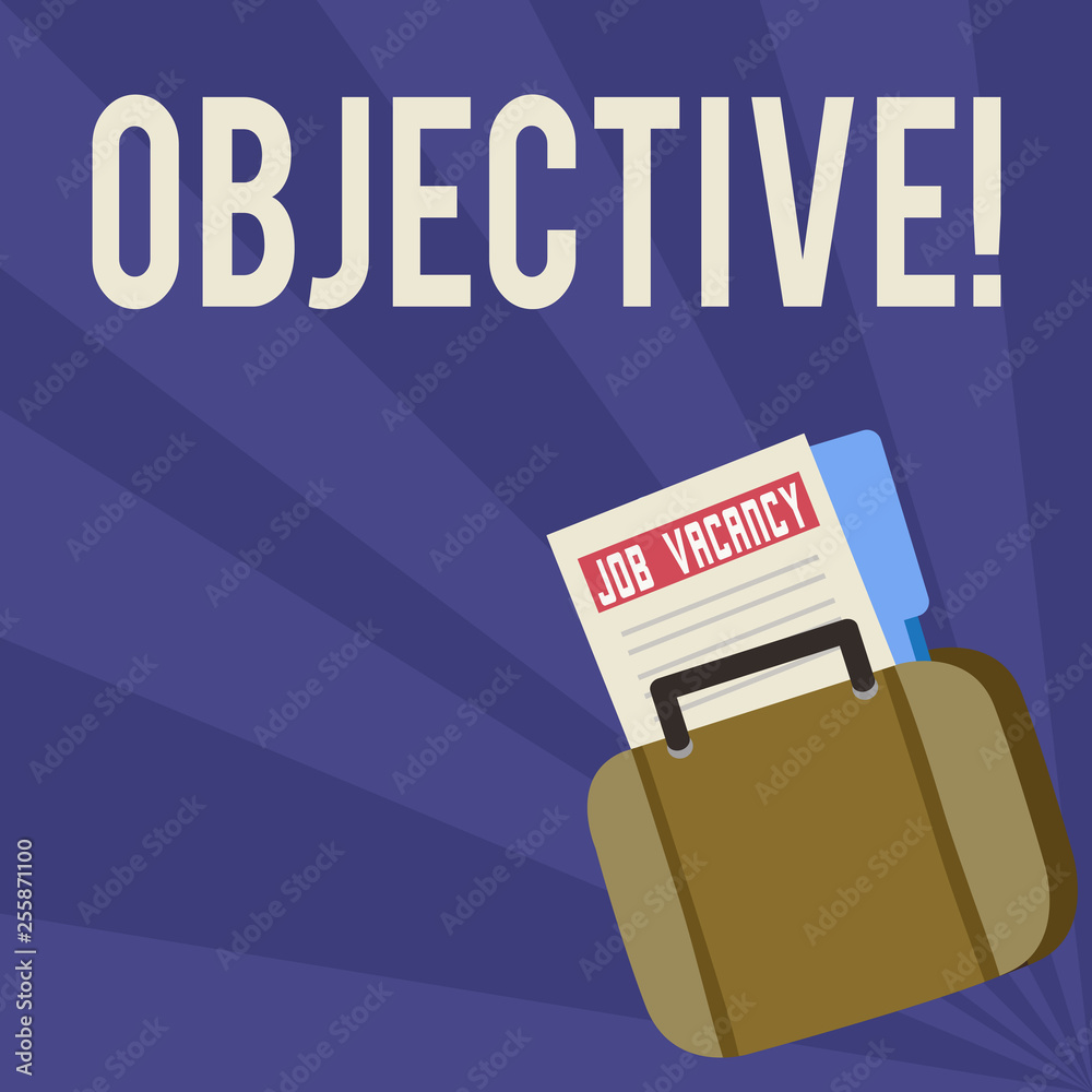 Naklejka premium Handwriting text Objective. Conceptual photo Goal planned to be achieved Desired target Company mission Announcement File Folder for Employment Opportunity Tucked Inside Briefcase