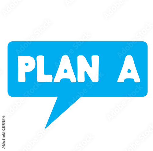 Plan A label