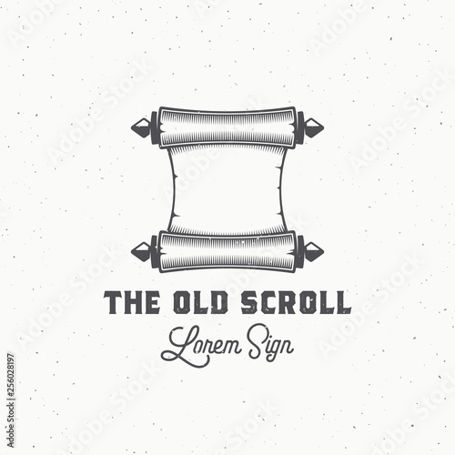 Old Scroll Abstract Vector Sign, Symbol or Logo Template. Vintage Emblem with Shabby Textures and Retro Typography.