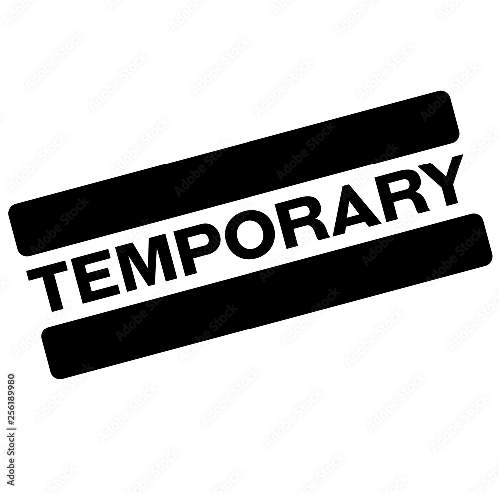 Obraz premium temporary black stamp