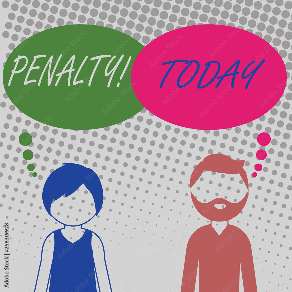 Handwriting text Penalty. Conceptual photo Punishment imposed for breaking a law rule or contract Sports term Bearded Man and Woman Faceless Profile with Blank Colorful Thought Bubble Handwriting text Penalty. Conceptual photo Punishment imposed for breaking a law rule or contract Sports term Bearded Man and Woman Faceless Profile with Blank Colorful Thought Bubble