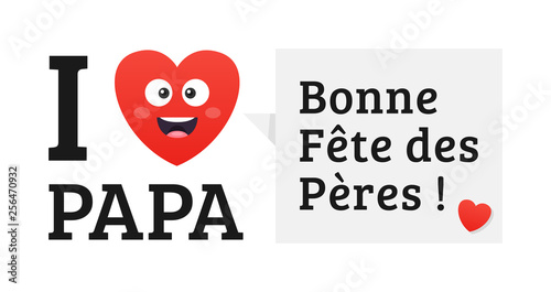 Fête des Pères - Bonne fête papa