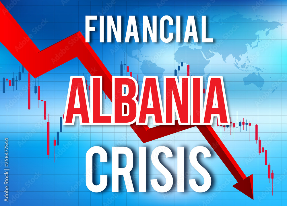 Albania Financial Crisis Economic Collapse Market Crash Global Meltdown. Albania Financial Crisis Economic Collapse Market Crash Global Meltdown.