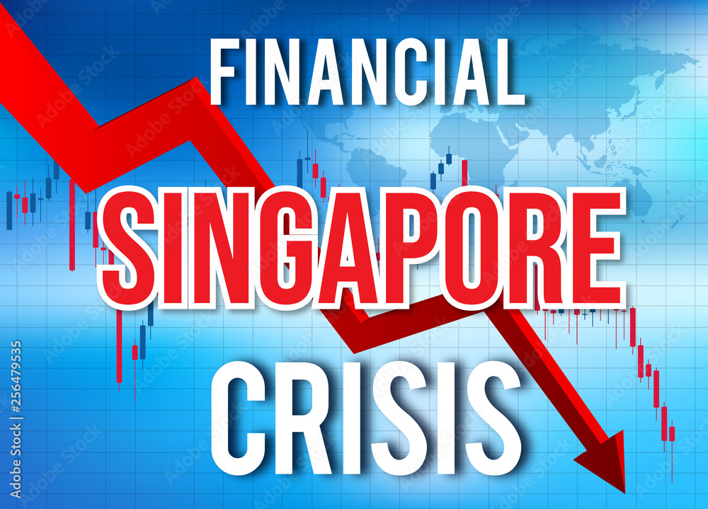 Singapore Financial Crisis Economic Collapse Market Crash Global Meltdown.