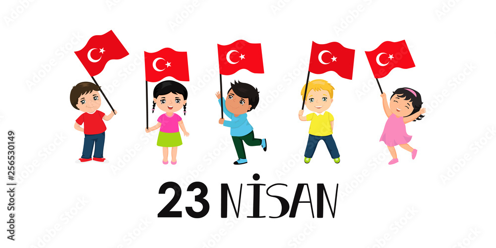 April 23, National Sovereignty and Children's Day. Turkish text: April 23 April 23, National Sovereignty and Children's Day. Turkish text: April 23