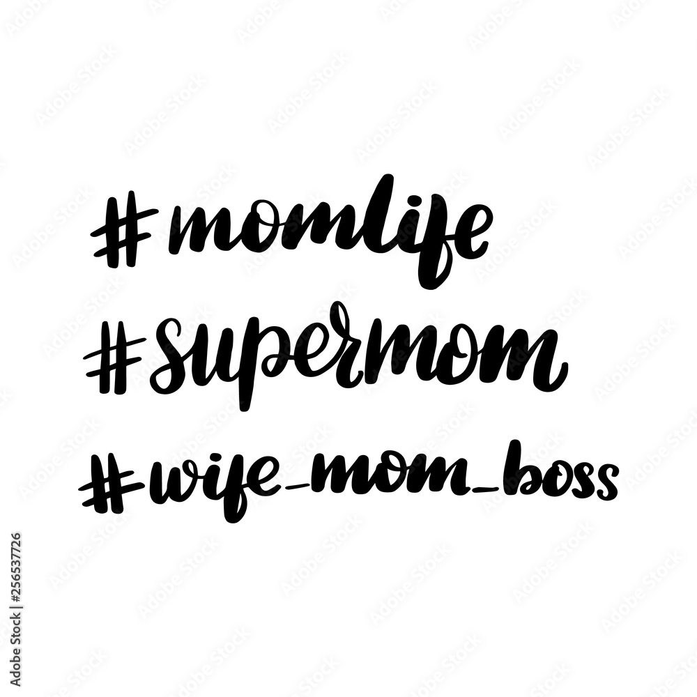 momlife, supermom, wife mom boss momlife, supermom, wife mom boss