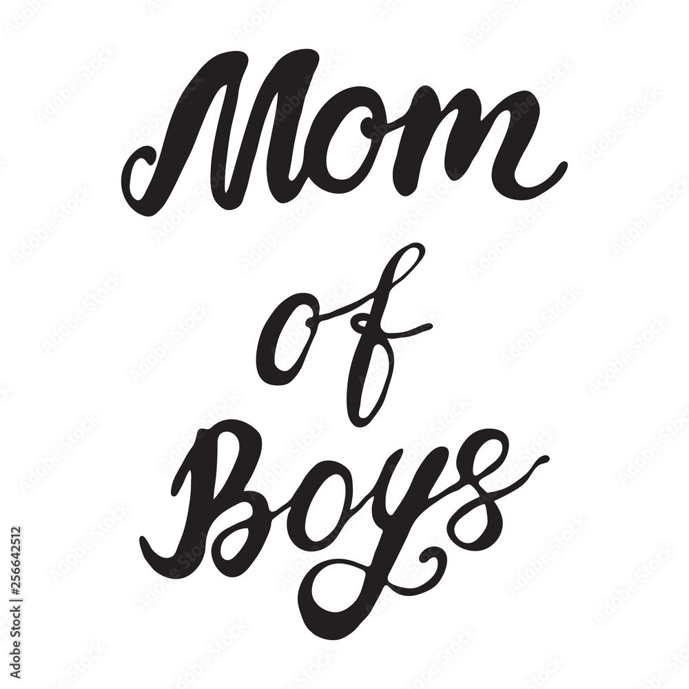 Holiday Greetings On Mother's Day. Vector Greeting Card For Gift Tag Decor. Calligraphy Lettering Inscriptions. Mom of Boys Holiday Greetings On Mother's Day. Vector Greeting Card For Gift Tag Decor. Calligraphy Lettering Inscriptions. Mom of Boys