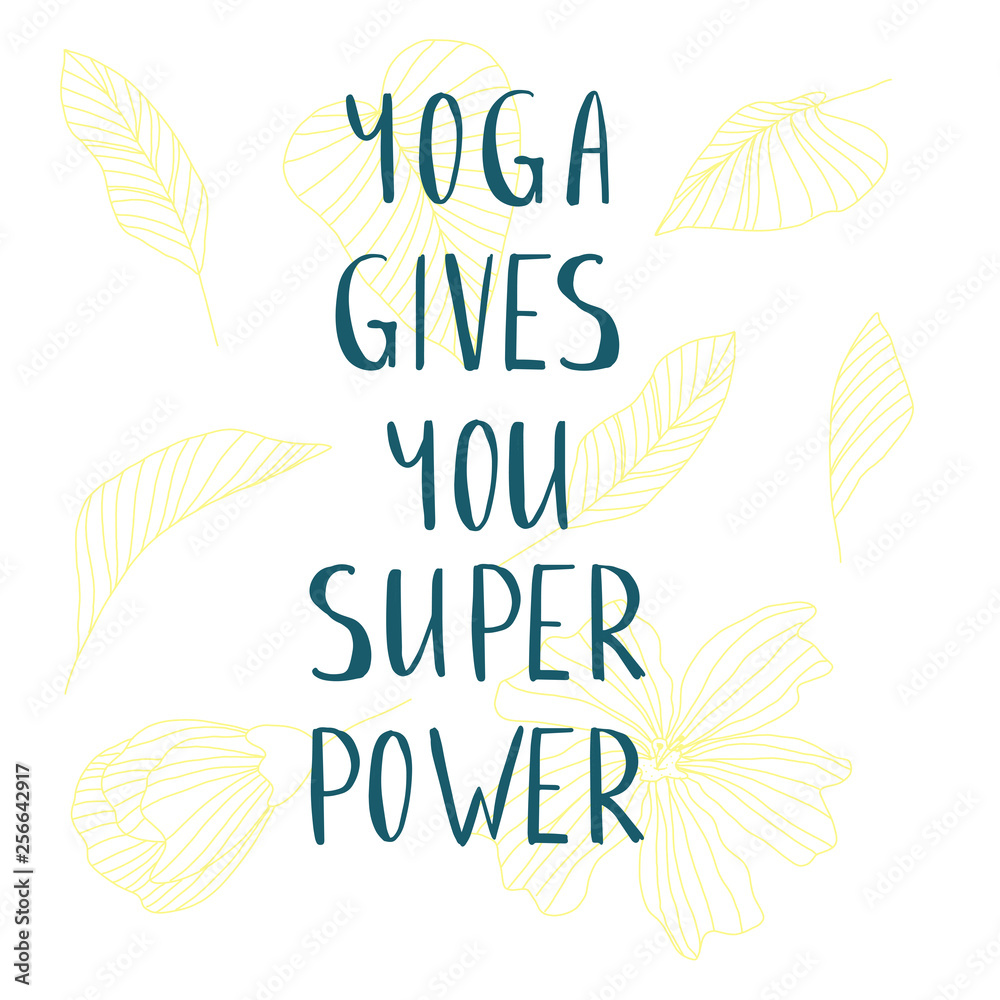 Yoga gives you super power