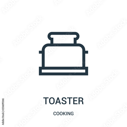 toaster icon vector from cooking collection. Thin line toaster outline icon vector illustration. Linear symbol.
