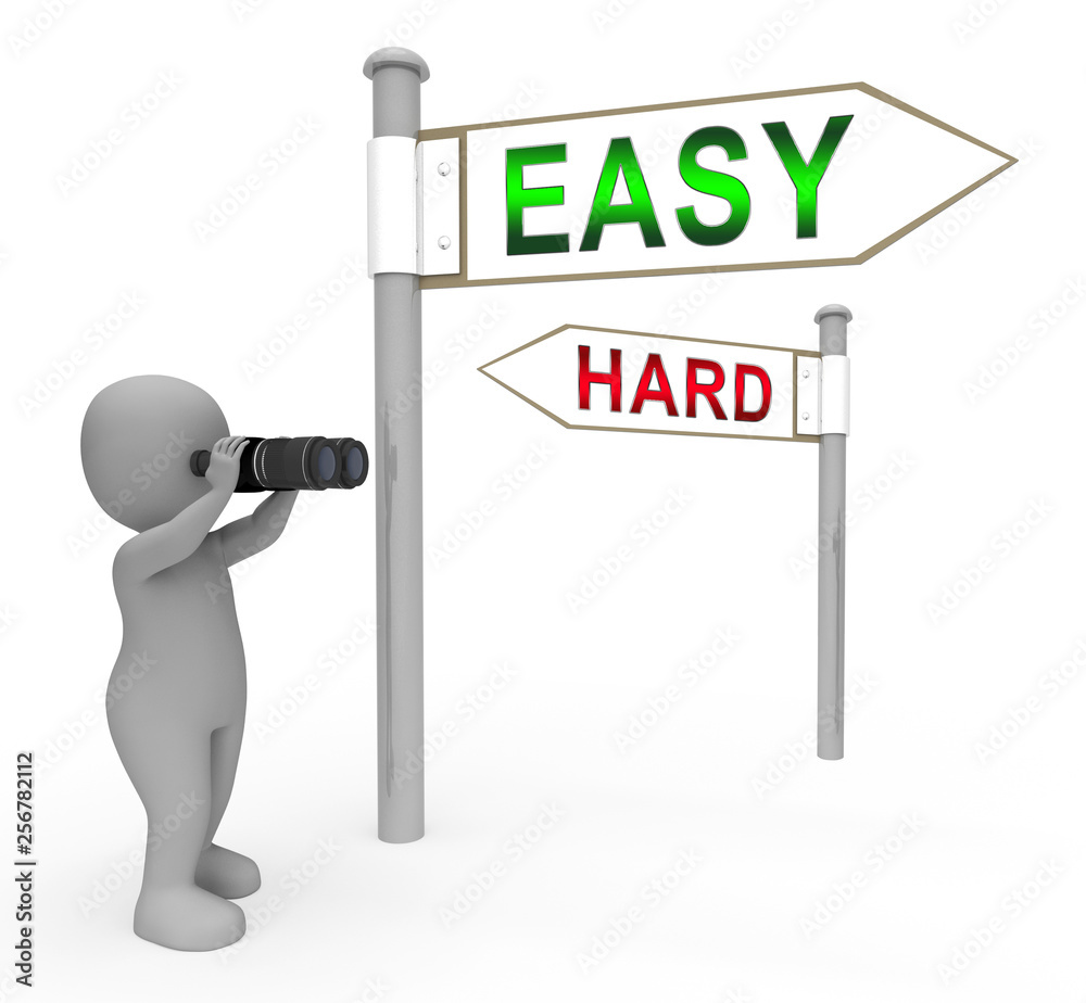 Easy Vs Hard Signpost Portrays Choice Of Simple Or Difficult Way - 3d Illustration