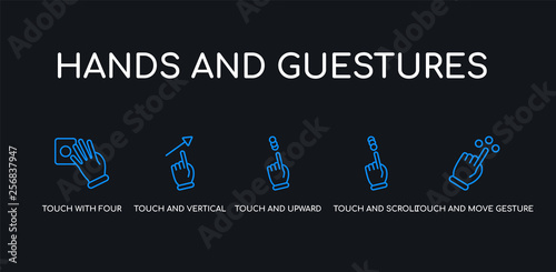 5 outline stroke blue touch and move gesture, touch and scroll gesture, touch and upward slide, vertical sliding gesture, with four fingers icons from hands guestures collection on black background.
