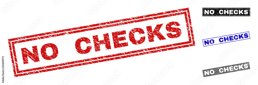 Grunge NO CHECKS rectangle stamp seals isolated on a white background. Rectangular seals with grunge texture in red, blue, black and grey colors. Grunge NO CHECKS rectangle stamp seals isolated on a white background. Rectangular seals with grunge texture in red, blue, black and grey colors.