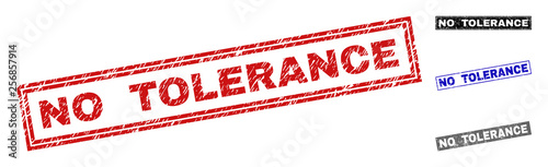Grunge NO TOLERANCE rectangle stamp seals isolated on a white background. Rectangular seals with grunge texture in red, blue, black and gray colors.