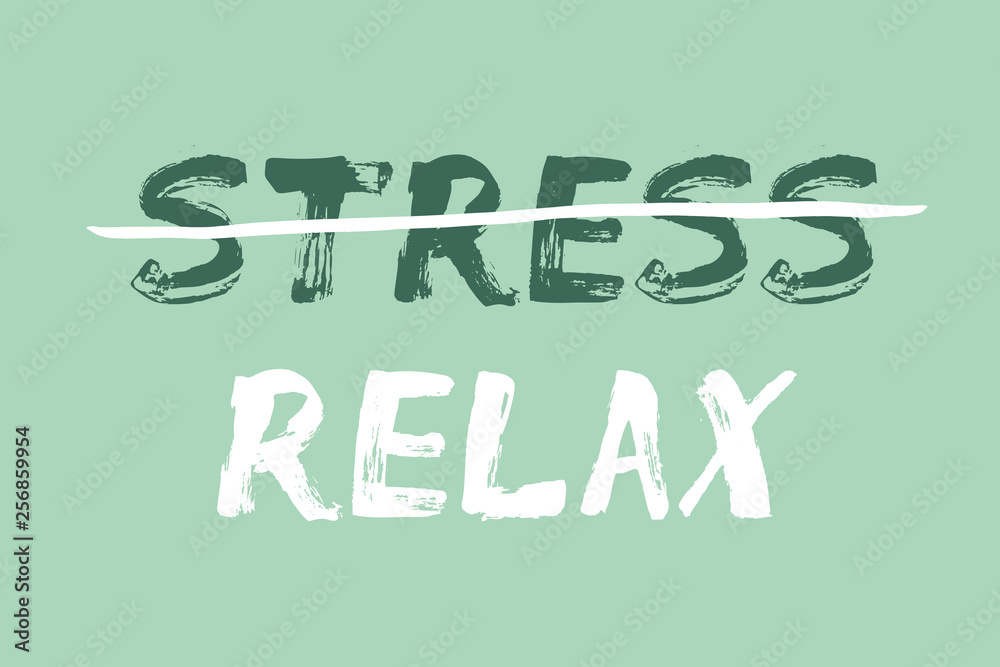 Vecteur Stock Relax versus Stress text concept. Cross-out, strikethrough  text. Hand made font. | Adobe Stock