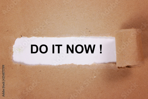 Do It Now, Motivational Inspirational Quotes