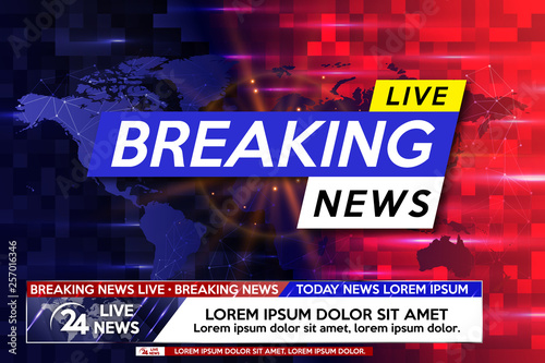 Background screen saver on breaking news. Breaking news live on world map on the blue and red background. Vector illustration.