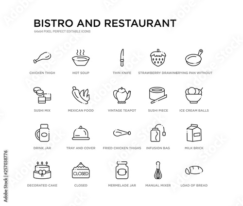 set of 20 line icons such as fried chicken thighs, tray and cover, drink jar, sushi piece, vintage teapot, mexican food, sushi mix, strawberry drawing, thin knife, hot soup. bistro and restaurant
