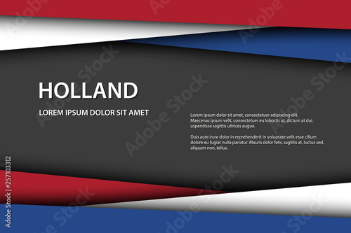 Modern vector background with Dutch colors and grey free space for your text, overlayed sheets of paper in the look of the Dutch flag, Made in Holland