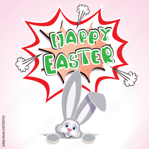 Cute Easter Bunny in the hole with textual comic speech bubble -Happy Easter- isolated on a light background