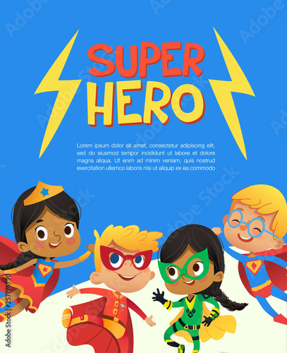 Superhero Children Friend Costume Banner Template. Happy Boy Character and Girl wear Hero Clothes for Kindergarten Party. Cool Baby Carnival Motivation Poster Flat Cartoon Vector Illustration.