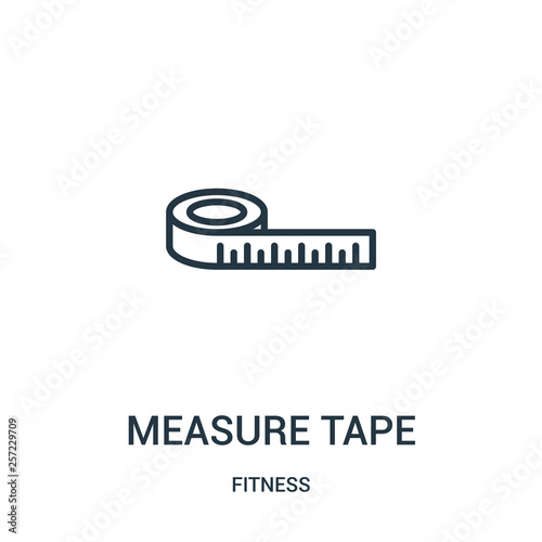 measure tape icon vector from fitness collection. Thin line measure tape outline icon vector illustration. Linear symbol for use on web and mobile apps, logo, print media.