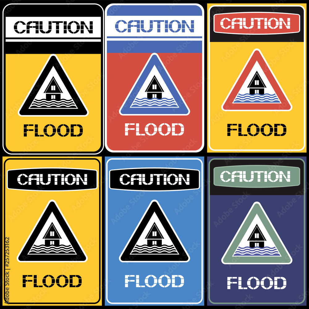Caution. Flood. Sign,set. Information about the natural phenomenon dangerous to life and health in the area. Caution. Flood. Sign,set. Information about the natural phenomenon dangerous to life and health in the area.