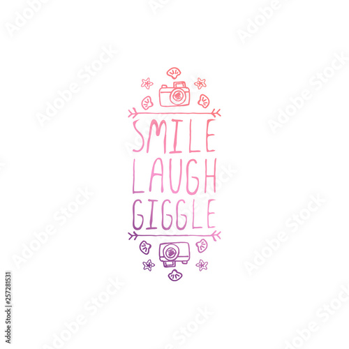 Hand Drawn Summer Slogan Isolated on White. Smile, Laugh, Giggle