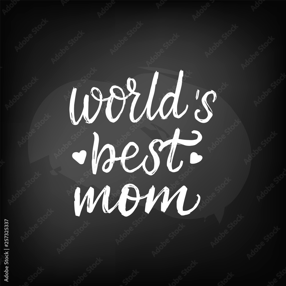 Obraz premium lettering world's best mom