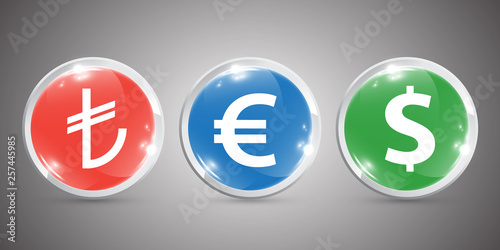 Glossy rounded buttons with dollar, euro and turkish lira sign