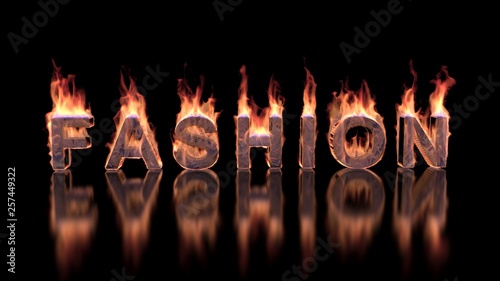 Fashion text burning in fire on glossy surface