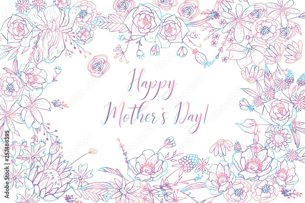Mother's Day Greeting Card Template. Happy Mothers Day Formulation Of A Sketch Line Flowers Hand Drawn Black Color. Decorative Doodle Frame Of Flowers For Coloring.