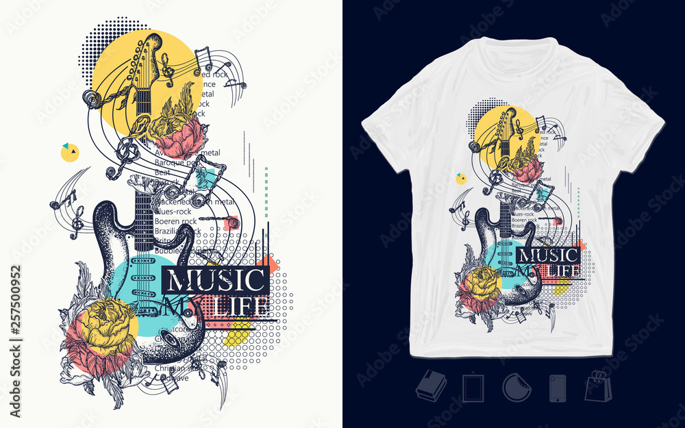 Electric guitar, roses and notes. Zine culture style. Symbol of rock festivals. Music my life slogan. Print for t-shirts and another, trendy apparel design