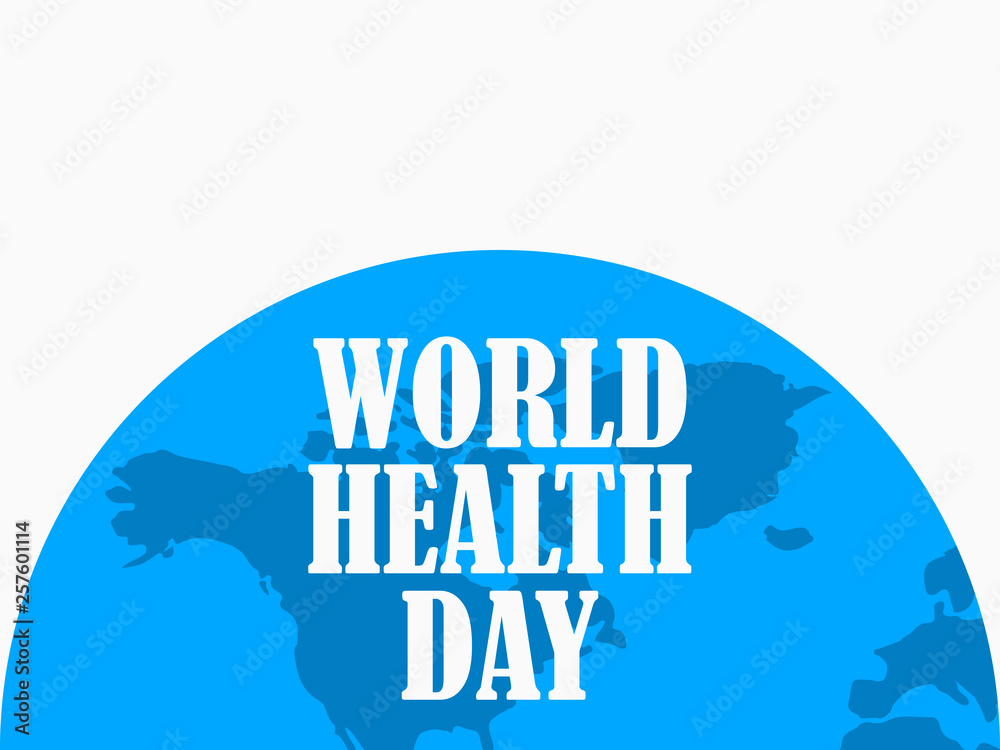 World Health Day. Half the planet earth is blue. Vector illustration