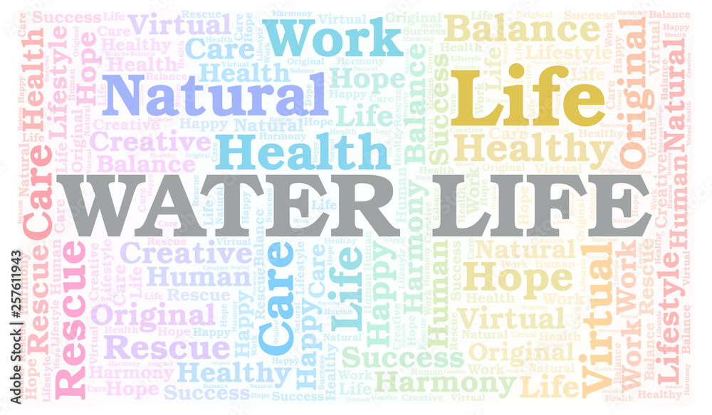 Water Life word cloud. Water Life word cloud.