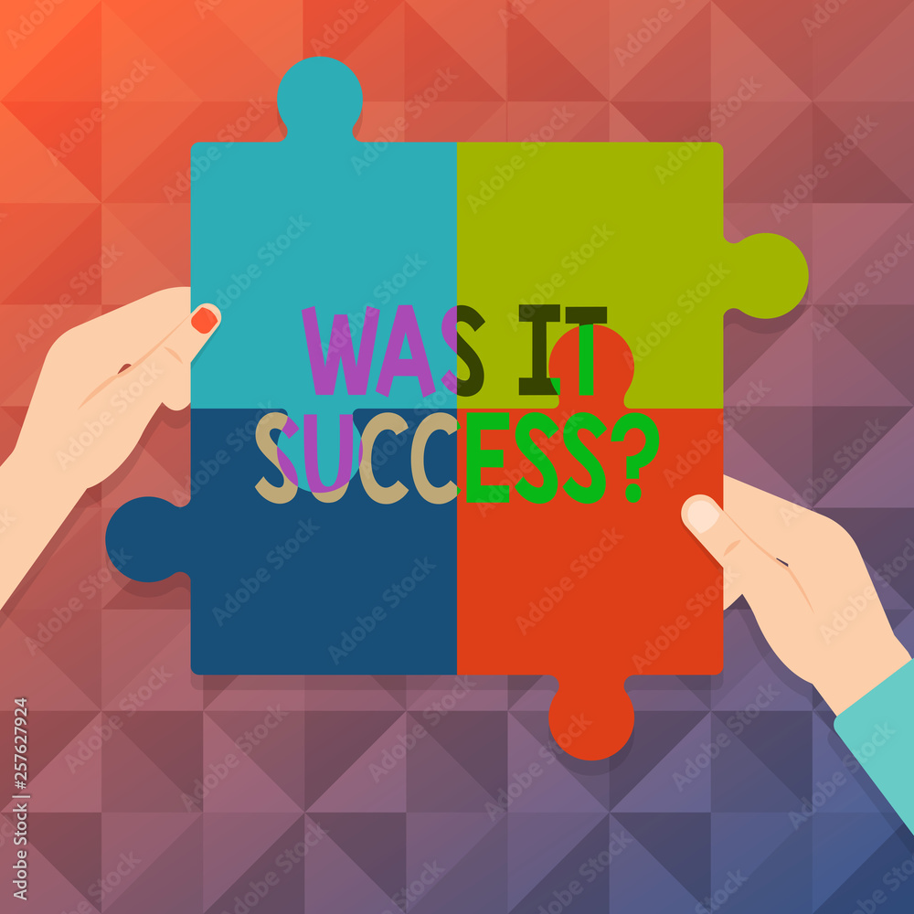 Word writing text Was It Successquestion. Business photo showcasing Happy feeling after achieving success in life Four Blank Multi Color Jigsaw Puzzle Tile Pieces Put Together by Human Hands Word writing text Was It Successquestion. Business photo showcasing Happy feeling after achieving success in life Four Blank Multi Color Jigsaw Puzzle Tile Pieces Put Together by Human Hands