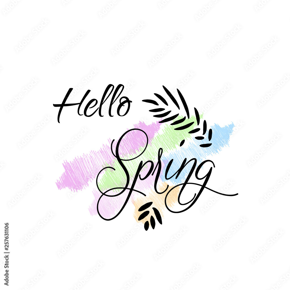 Hello Spring card with handwritten phrase, holiday poster. Vector illustration, ad, promotion, poster, flyer, web-banner, article. Hand drawn background