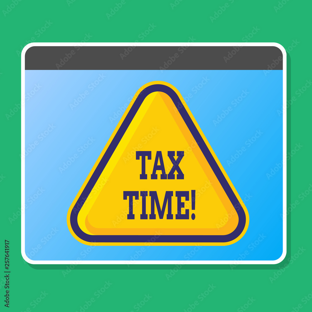 Handwriting text writing Tax Time. Conceptual photo when individual taxpayers prepare their financial statements Blank Yellow Embossed Triangle with Border as Web Button In Tablet Screen Handwriting text writing Tax Time. Conceptual photo when individual taxpayers prepare their financial statements Blank Yellow Embossed Triangle with Border as Web Button In Tablet Screen