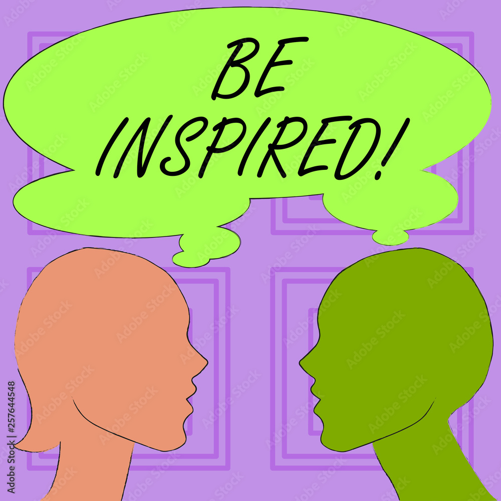 Conceptual hand writing showing Be Inspired. Concept meaning fill someone with urge or ability to do or feel something Silhouette Sideview Profile of Man and Woman Thought Bubble Conceptual hand writing showing Be Inspired. Concept meaning fill someone with urge or ability to do or feel something Silhouette Sideview Profile of Man and Woman Thought Bubble