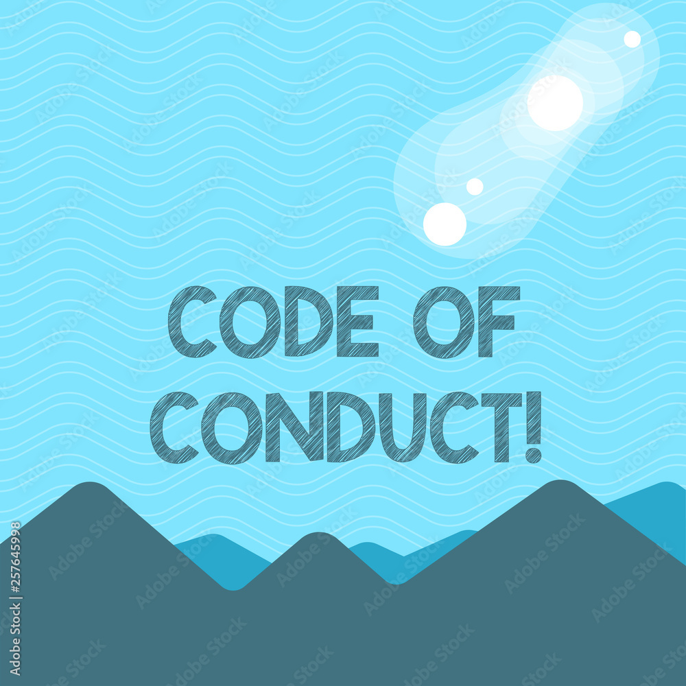 Text sign showing Code Of Conduct. Business photo text Follow principles and standards for business integrity View of Colorful Mountains and Hills with Lunar and Solar Eclipse Happening