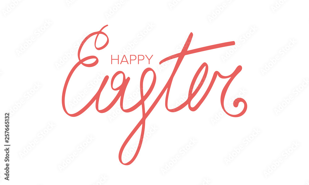 Happy Easter handwriting lettering. Style calligraphy for Easter Sunday and Monday. Design for holiday greeting card, invitation, poster, banner or background. Vector illustration