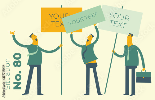 Flat design illustration for presentation, web, landing page: Businessmen are holding posters and banners.  People protest, Express their opinion. The strike of unionism.