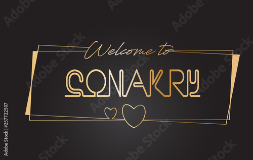Conakry Welcome to Golden text Neon Lettering Typography Vector Illustration. © ankreative