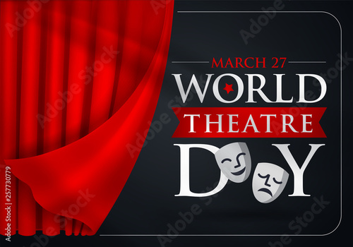 27 Mart Dünya Tiyatrolar Günü. Translation: March 27, World theatre day, concept greeting card, with curtains and Scene with red velvet curtain, theatrical masks. Template, vector, illustration.