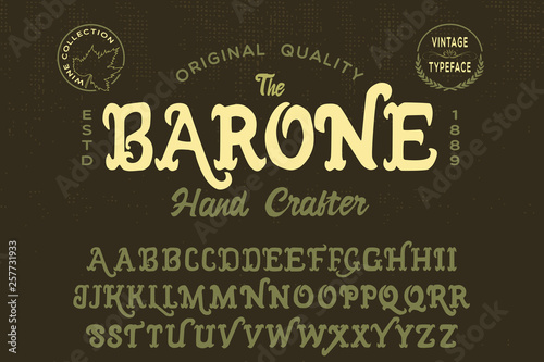 Barone. Original vintage typeface. Hand made font and logo. Wine style. photo