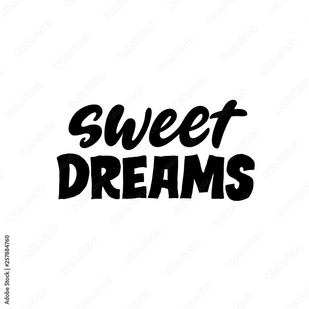 Sweet dreams. Creative lettering postcard. Calligraphy inspiration graphic design, typography element. Hand written postcard. White background. Nursery poster.