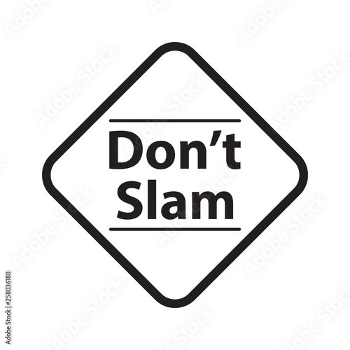 Vector Don't slam