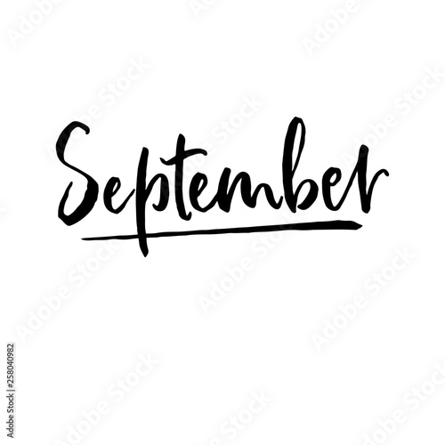 September lettering. Hand drawn vactor word. Ink handwritten text for calendar. Black illustration isolated on white backrground.