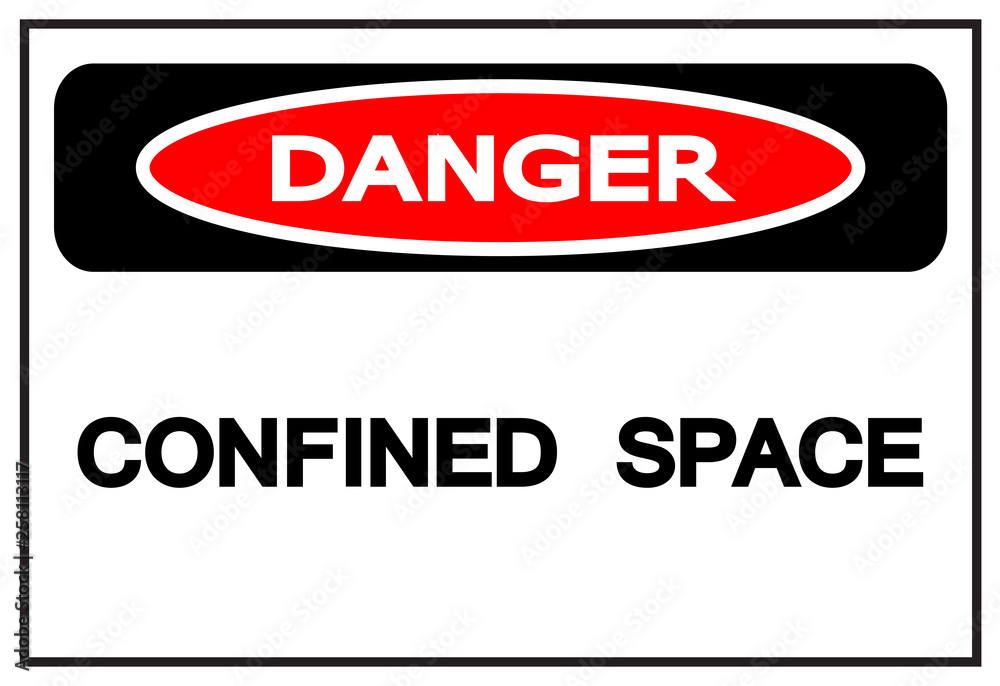 Danger Confined Space Symbol Sign,Vector Illustration, Isolated On White Background Label. EPS10 Danger Confined Space Symbol Sign,Vector Illustration, Isolated On White Background Label. EPS10