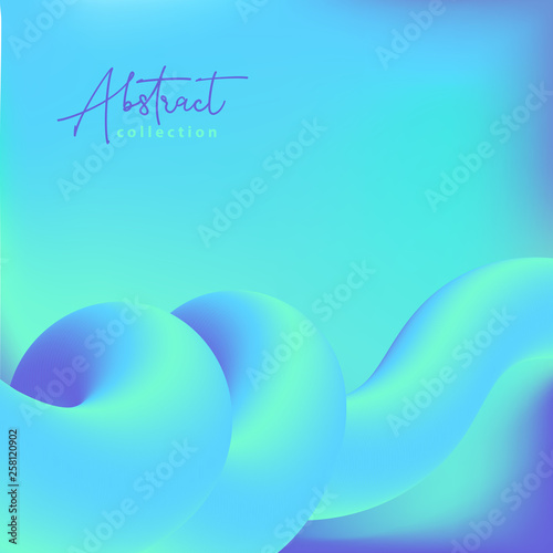 Abstract cyan and blue vector trendy background with fluid gradient 3d shapes, liquid colors. Isolated fluid design elements. Aqua effect. Liquid shapes.